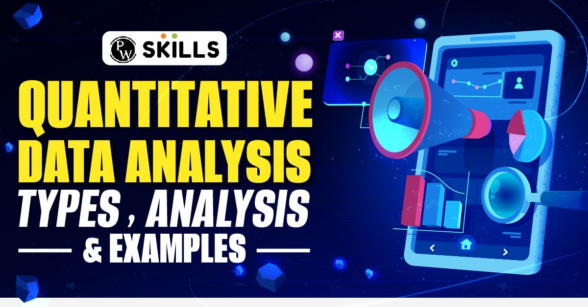 Analysis Of Quantitative Data Types, Analysis & Examples