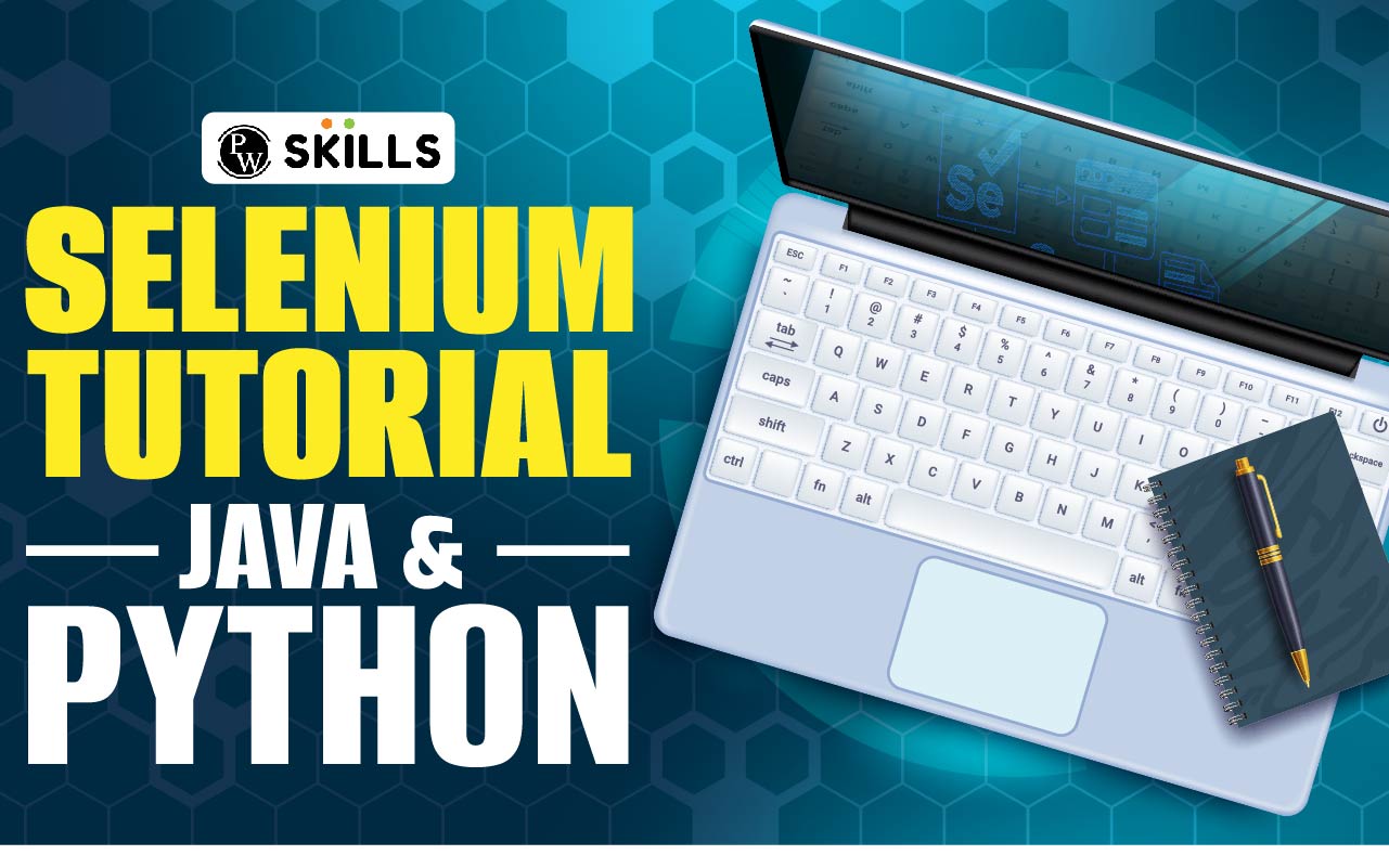 Selenium Tutorial Java & Python