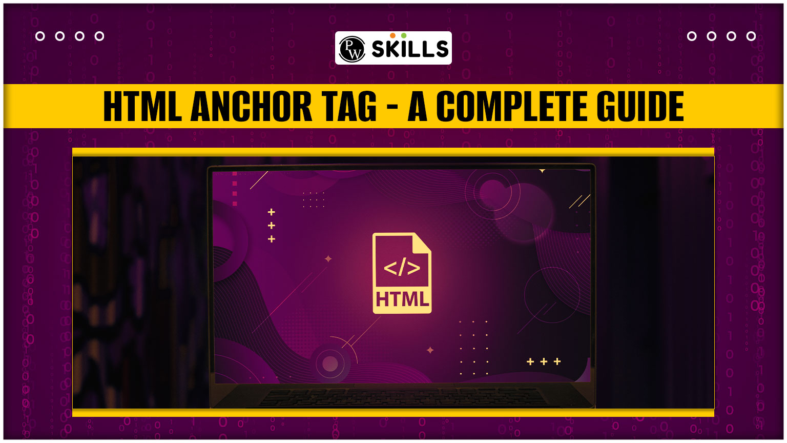 HTML Anchor Tag A Complete Guide