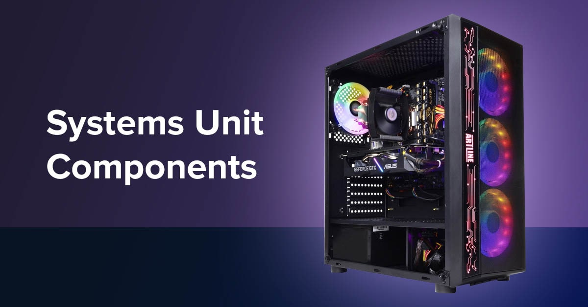 System Unit Components QATestLab Blog