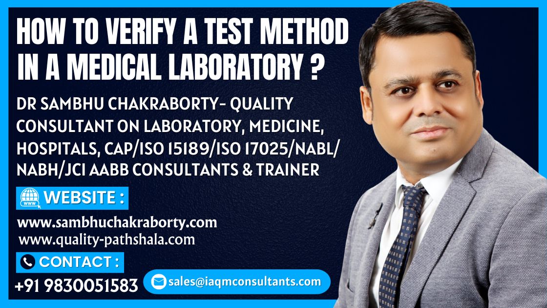 How to verify a test method in a medical laboratory? Quality Pathshala