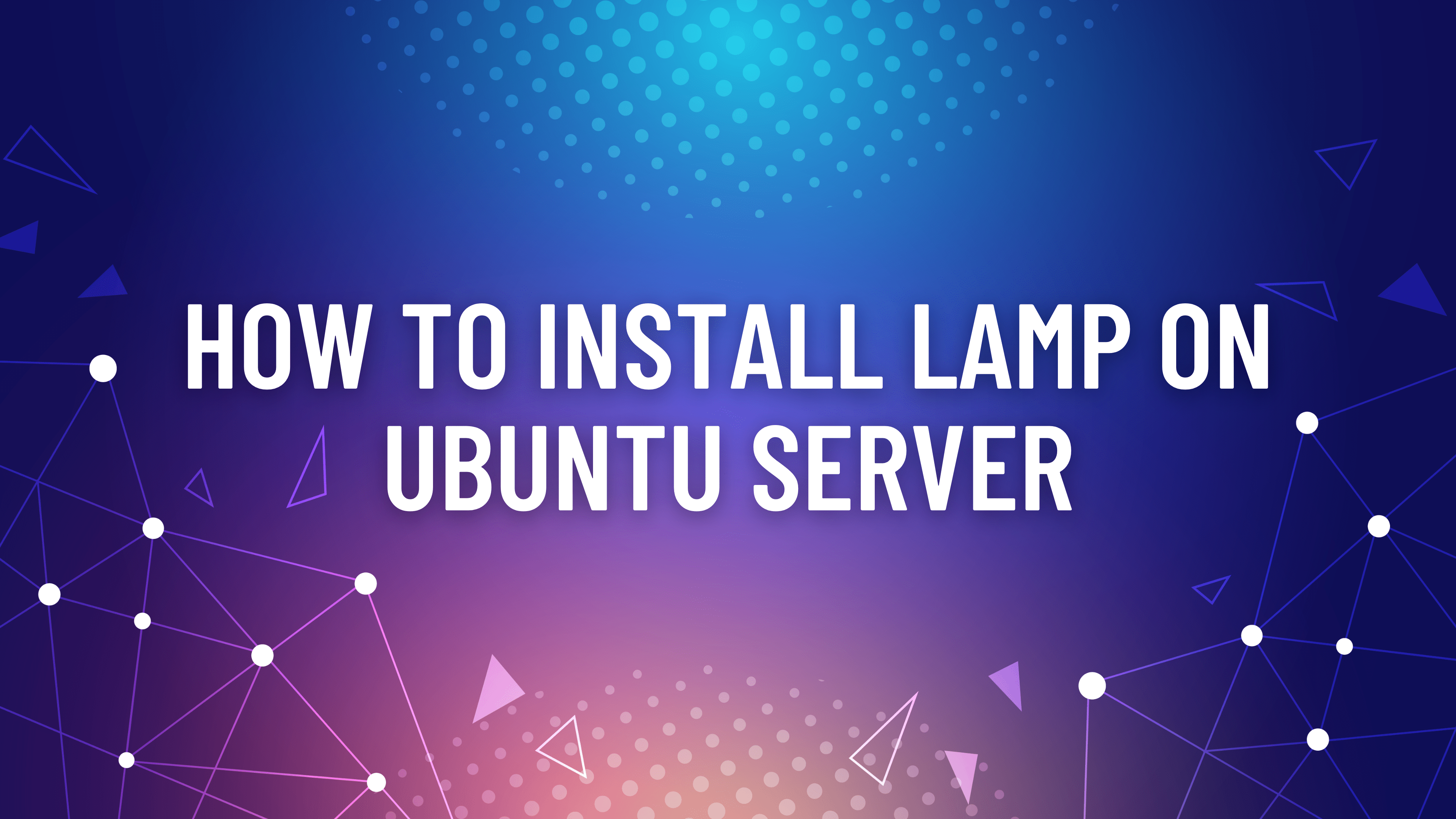 How to Install LAMP on Ubuntu Server — RackNerd