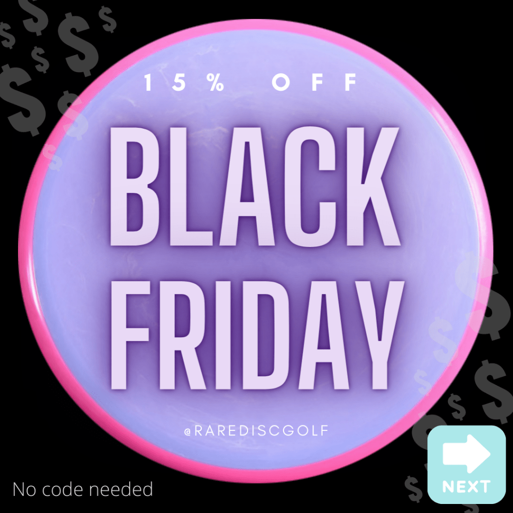 BLACK FRIDAY BLASTOFF Rare Discs Disc Golf Blog