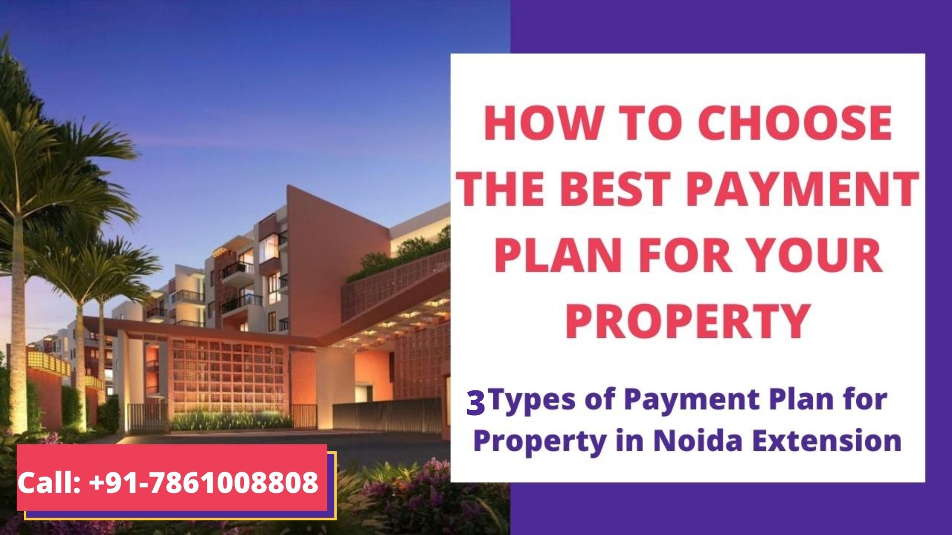 How to Choose Best Payment Plan for Your Property in Noida Extension?