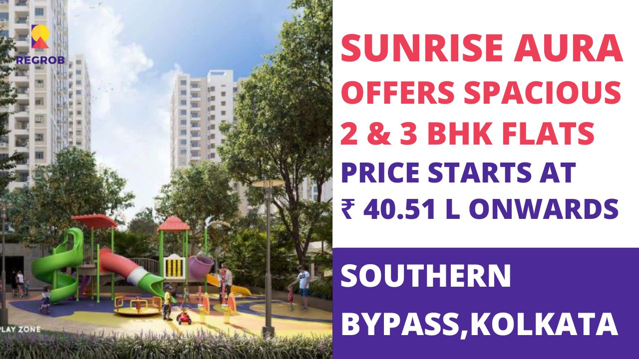 Sunrise Aura Southern Bypass, Kolkata Price Reviews Brochure