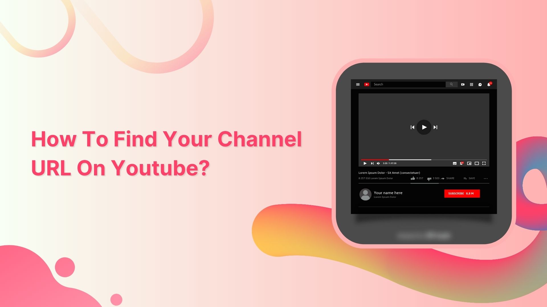 How do I find my URL on YouTube?