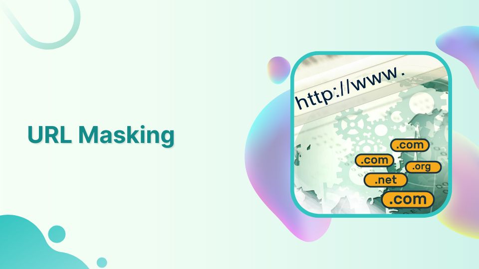 URL Masking What Does It Mean for Marketers