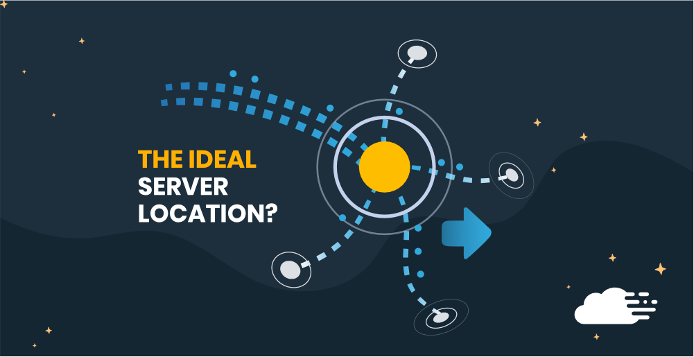 Choosing the Ideal Server Location & Does It Even Matter?