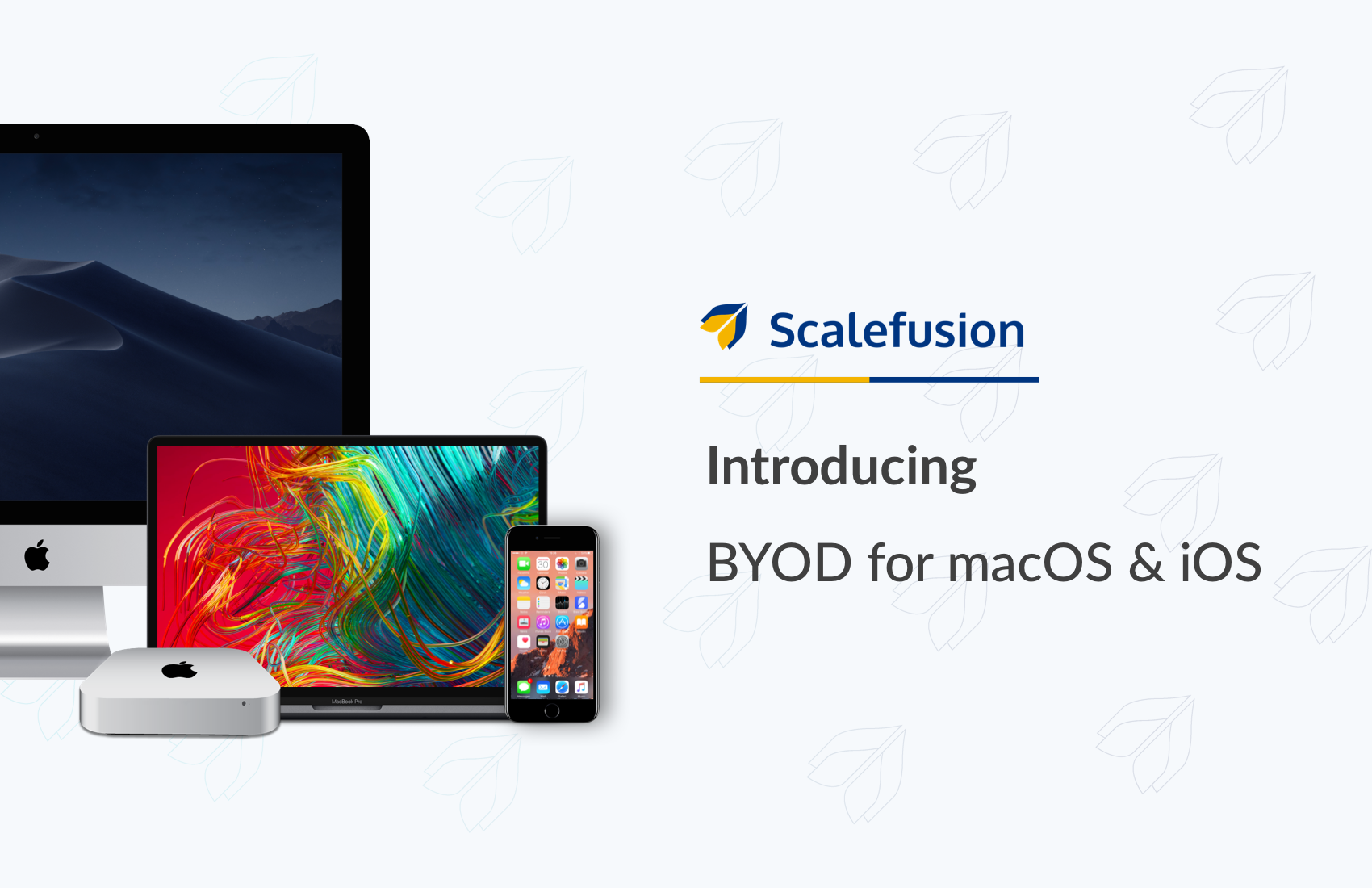 Scalefusion Introduces BYOD Management for iOS and Mac Devices