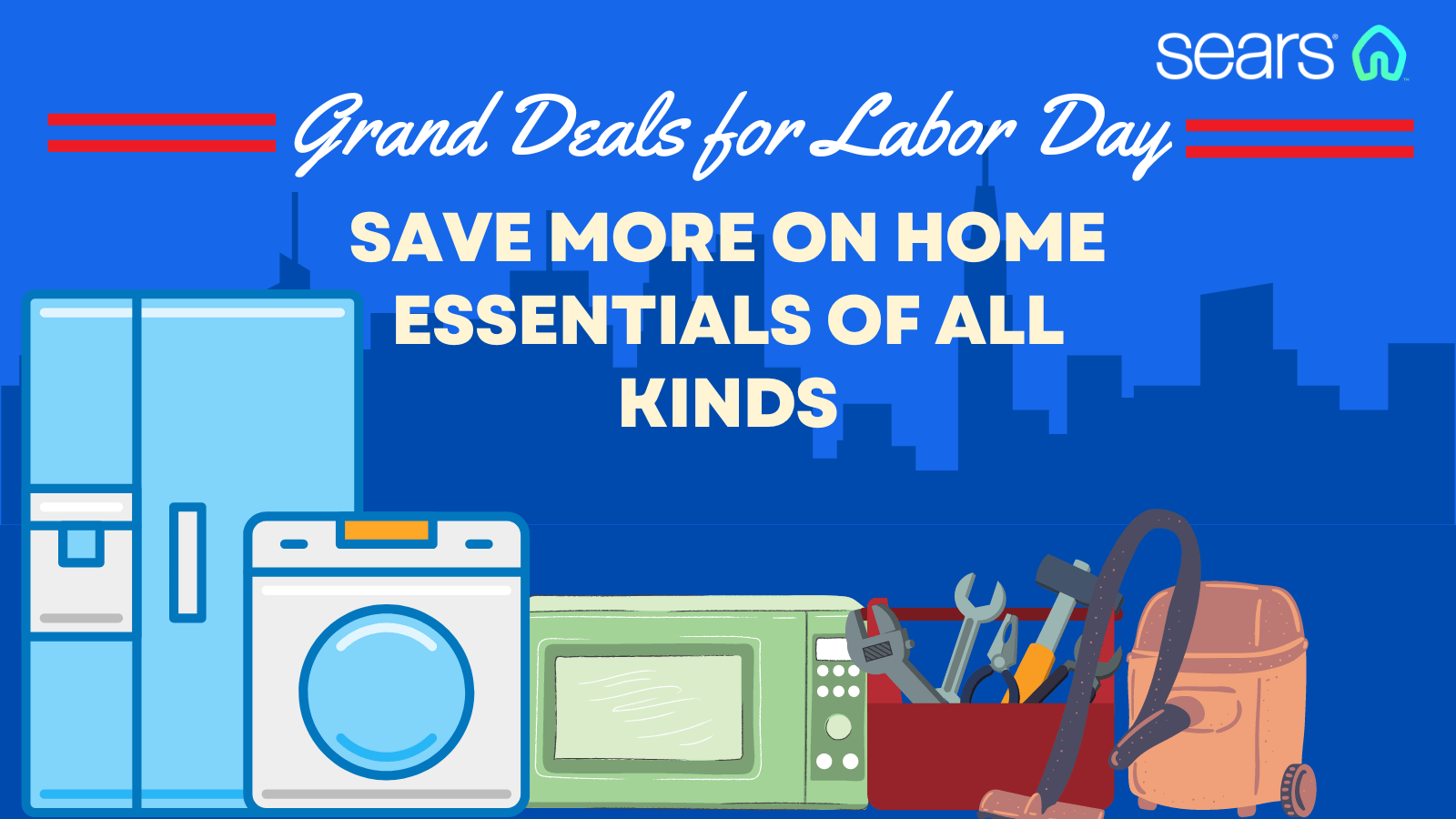 Grand Deals for Labor Day Save More on Home Essentials of All Kinds