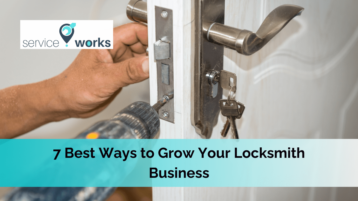 7 Key Strategies to Expand Your Locksmith Business