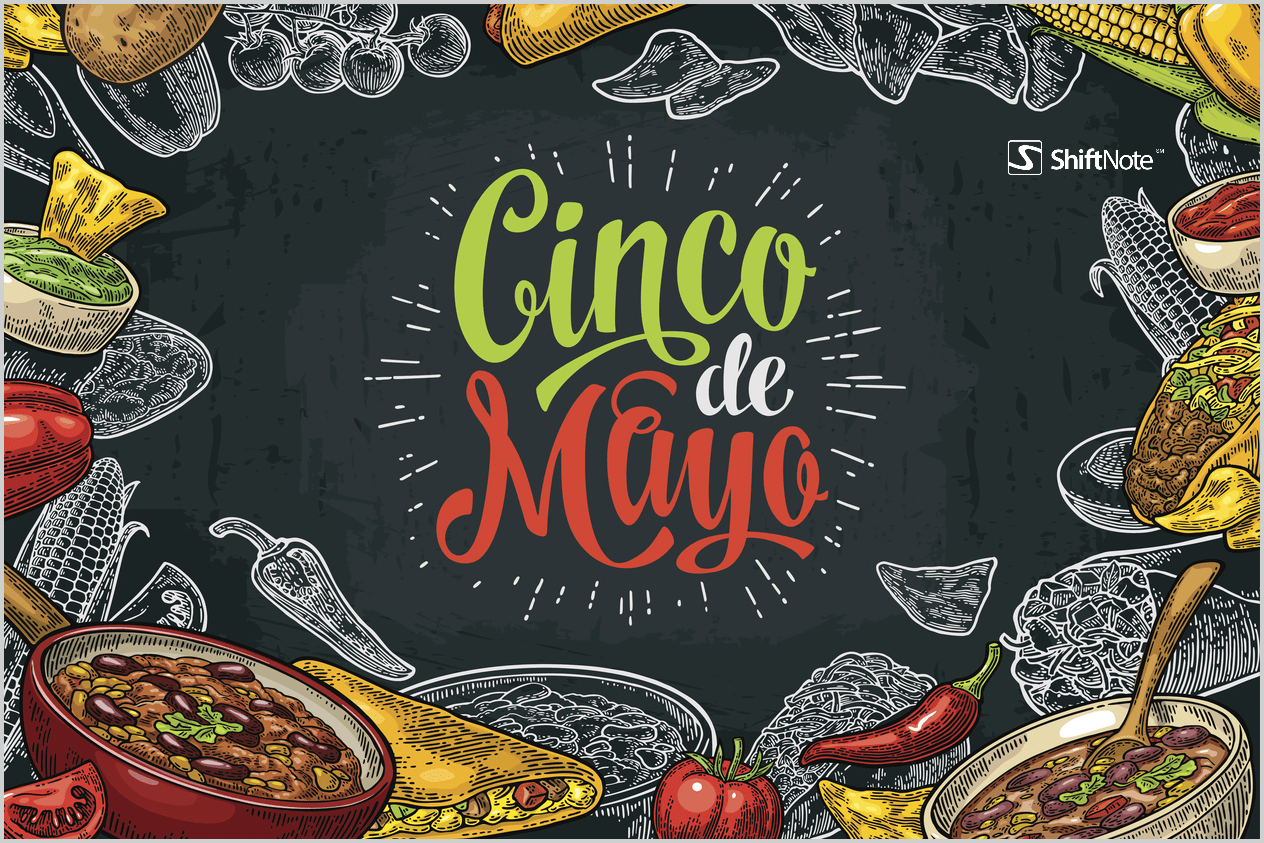 The Traditions and Best Dishes of Cinco de Mayo