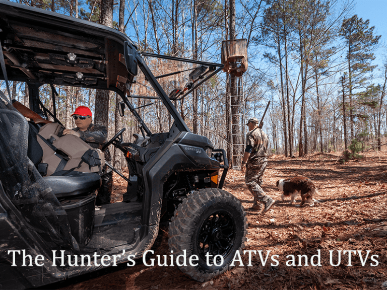 The Hunter’s Guide to ATVs and UTVs Side By Side Stuff