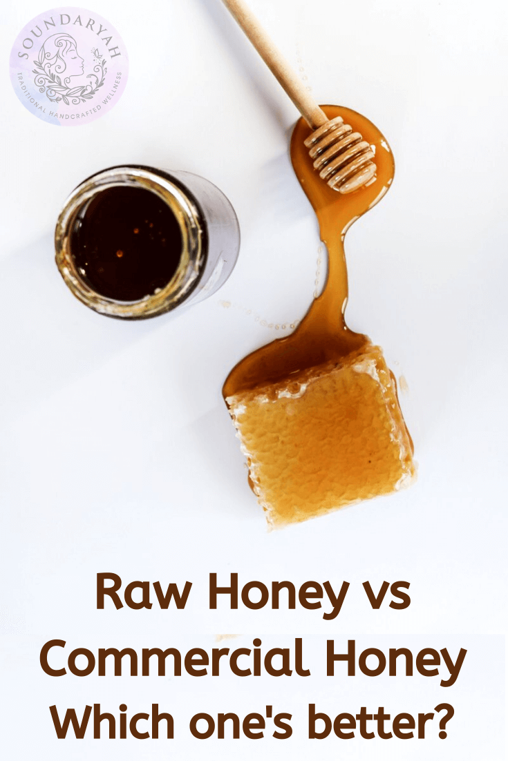 Raw Honey vs Commercial Honey Which one’s better? Soundaryah