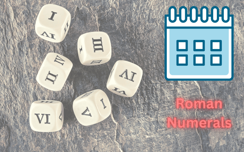How To Write Dates Of Birth In Roman Numerals Understand In 5 Minutes