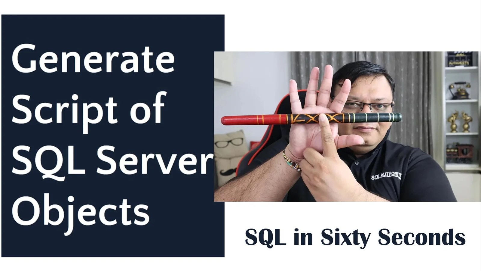 Generate Script of SQL Server Objects SQL in Sixty Seconds 184 SQL