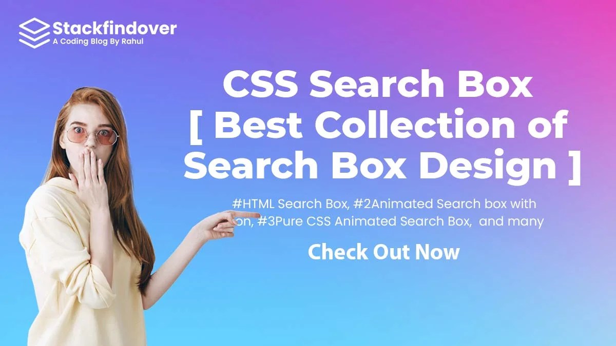 CSS Search Box [ Best Collection of Search Box Design ]