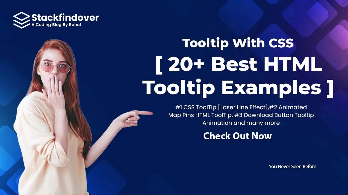 Tooltip With CSS [ 20+ Best HTML Tooltip Examples ]