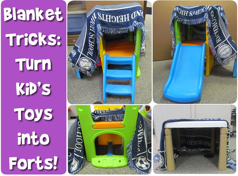 Blanket Tricks Turn Kid's Toys into Forts Step2 Blog