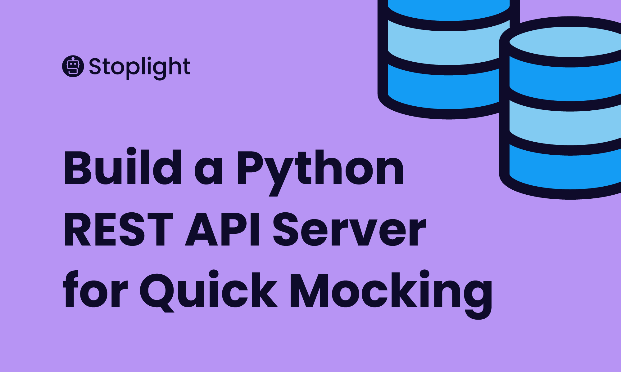 How to Build a Python REST API Server for Quick Mocking Stoplight