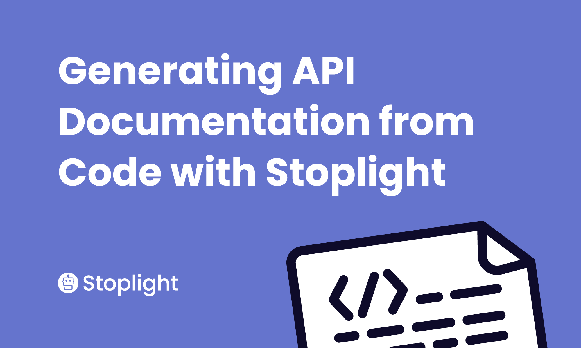 Generating API Documentation from Code with Stoplight Stoplight