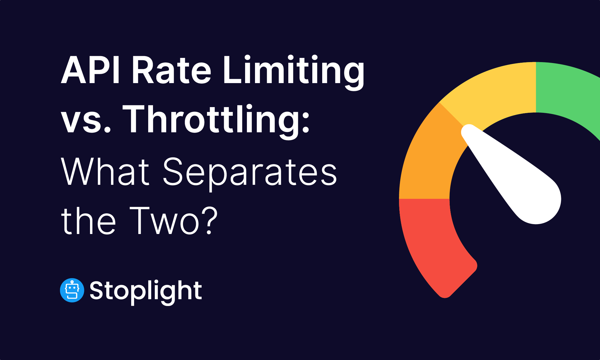 Best Practices API Rate Limiting vs. Throttling Stoplight