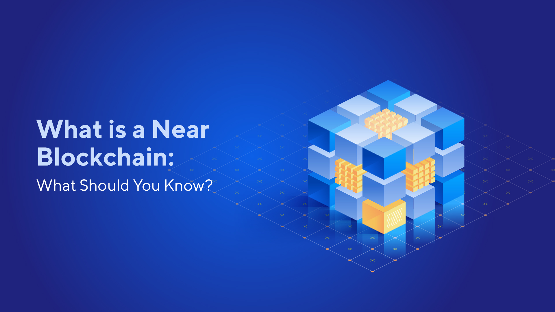 What is a Near Blockchain What Should You Know?
