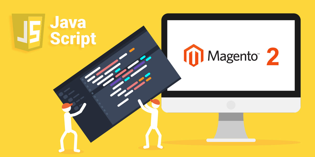 JavaScript Adding JS Component to Magento 2 Syncit Group Blog
