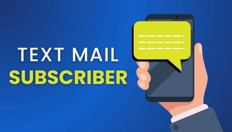 What is a Text Mail Subscriber? Safeguarding Against Scams