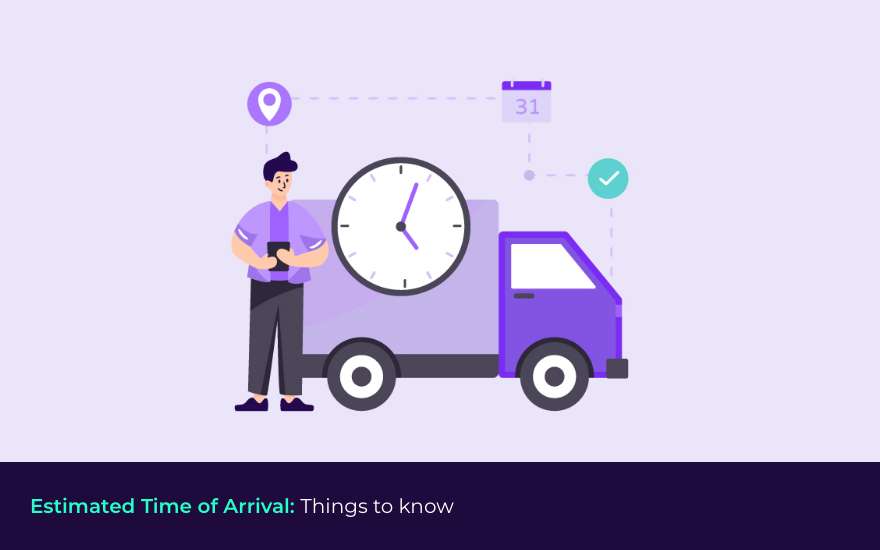 Estimated time of arrival (ETA) in logistics Examples & calculation