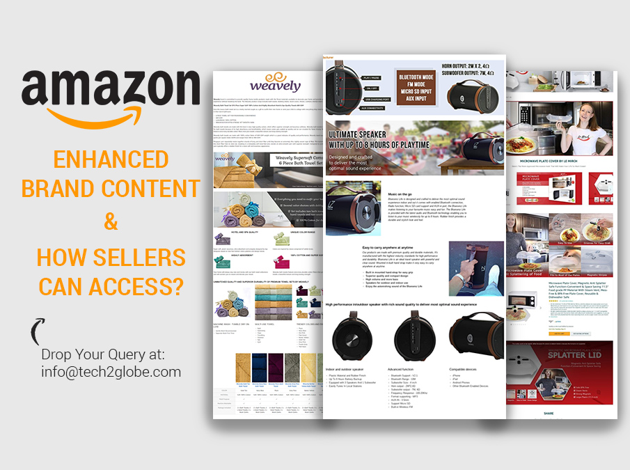 What is Amazon Enhanced Brand Content? And, How Sellers can access to