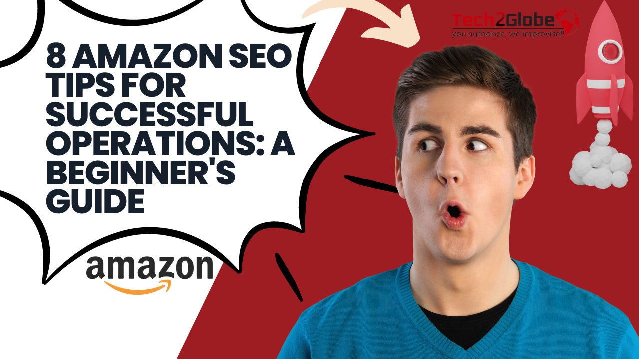 Amazon SEO Tips Beginner's Guide to Success
