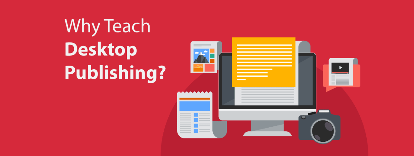 Desktop Publishing Skills in the Classroom TechnoKids Blog