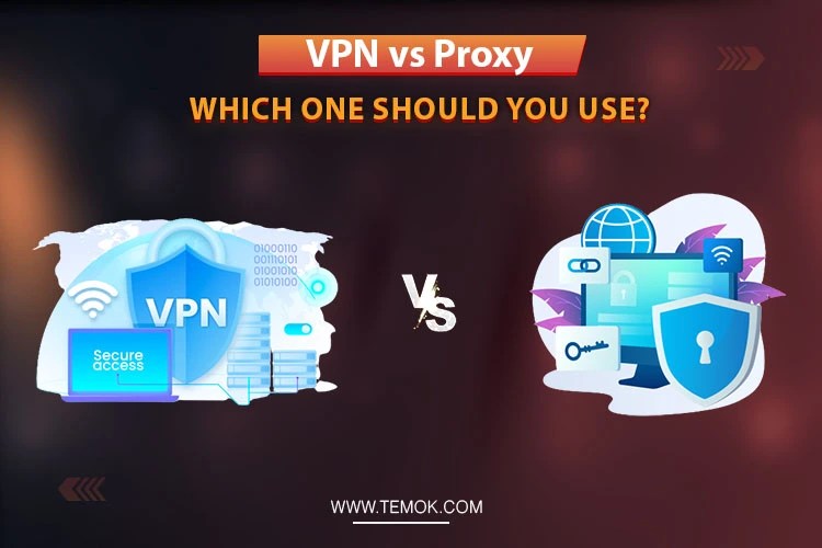 VPN vs Proxy Which One Should You Use?(05)