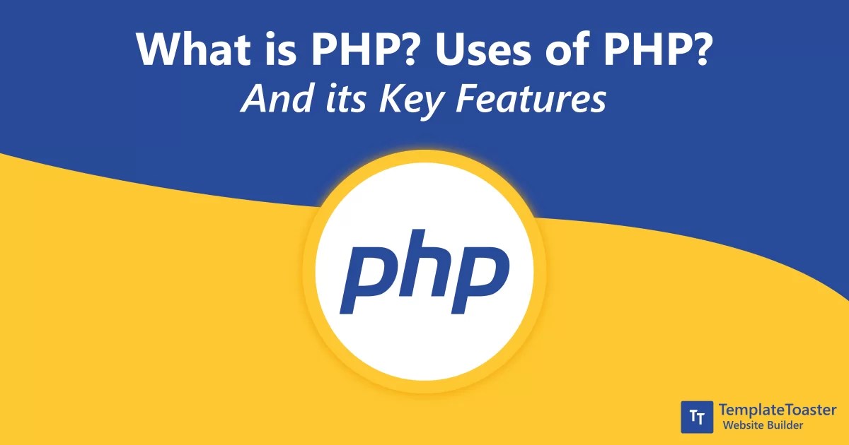 What is PHP? Guide for beginners TemplateToaster Blog