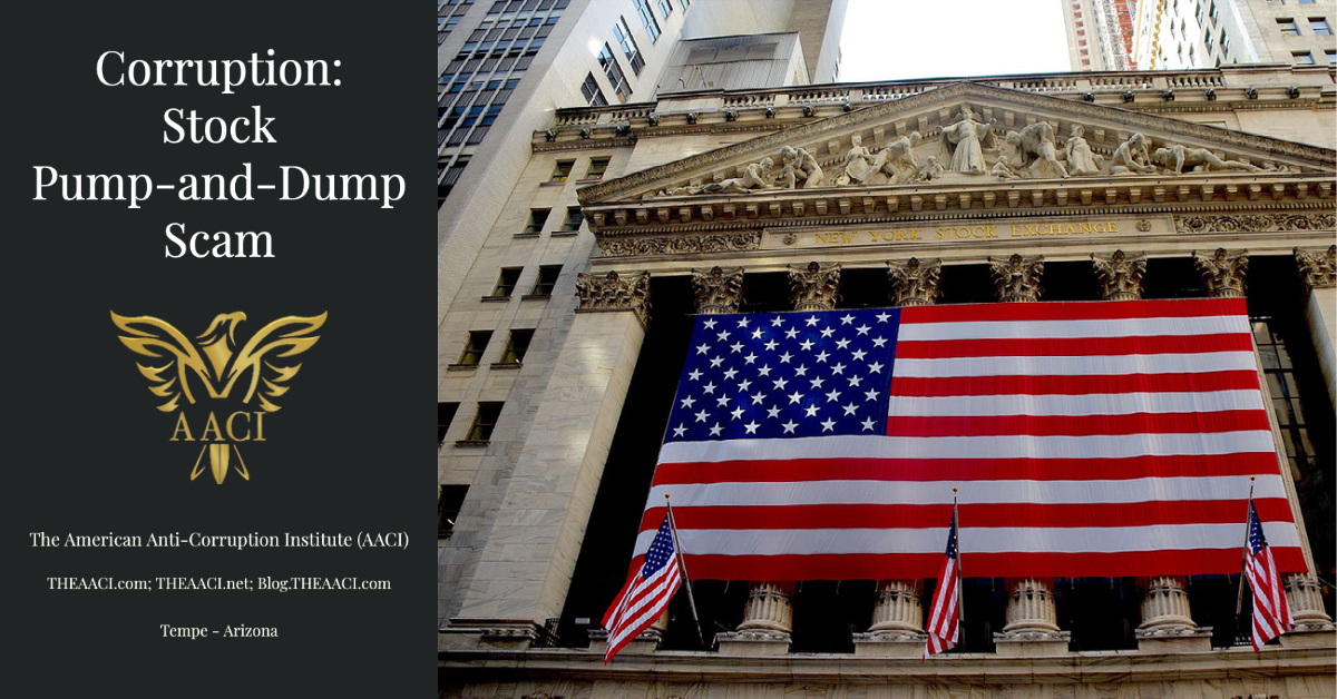 Corruption Stock PumpandDump Scam The American AntiCorruption