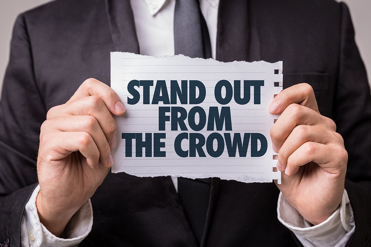 Stand Out From The Crowd How To Differentiate Yourself theBrokerList
