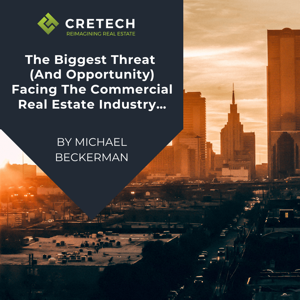 The Biggest Threat (And Opportunity) Facing The Commercial Real Estate