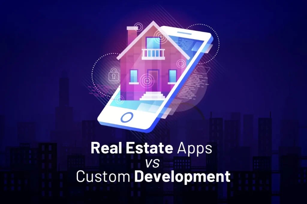 Benefits of Real Estate App Development for Real estate business