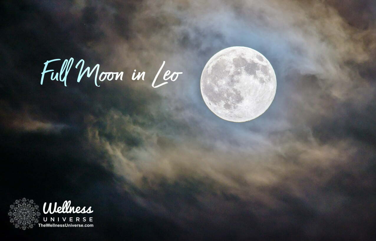 Full Moon in Leo Expansive Intentions Now! ⋆ The Wellness