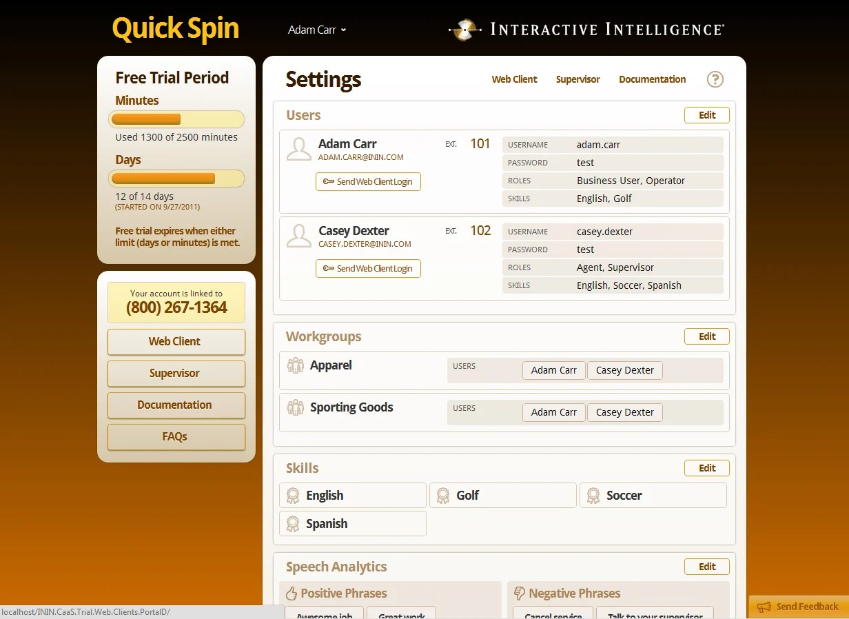 New Interactive Intelligence Quick Spin Cloud Contact Center Trial