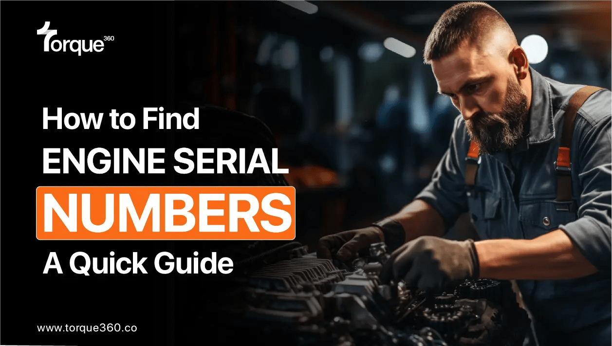 How to Find Engine Serial Numbers: A Quick Guide