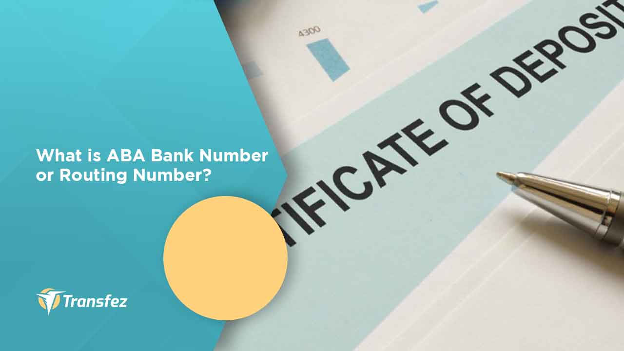What Is ABA Bank Number Or Routing Number? Transfez