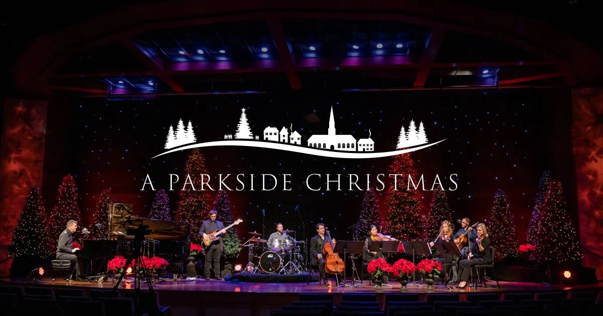 2023 Parkside Christmas Concert Watch “A Parkside Christmas”