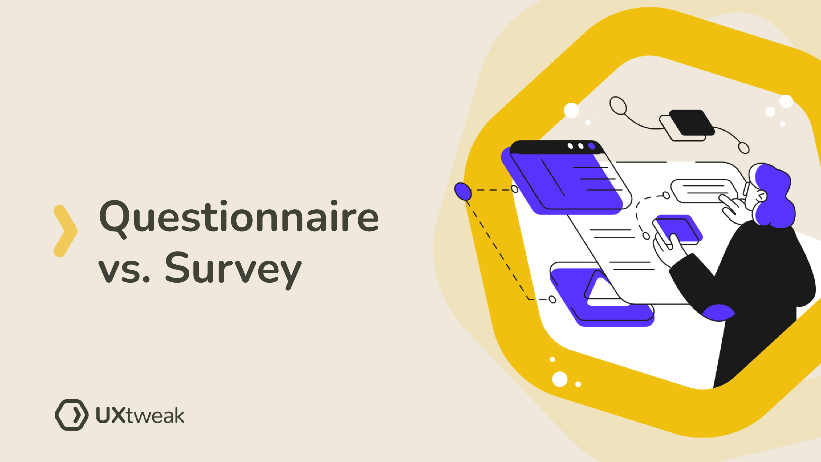 Questionnaire vs Survey What’s the Difference? UX Design News Hubb
