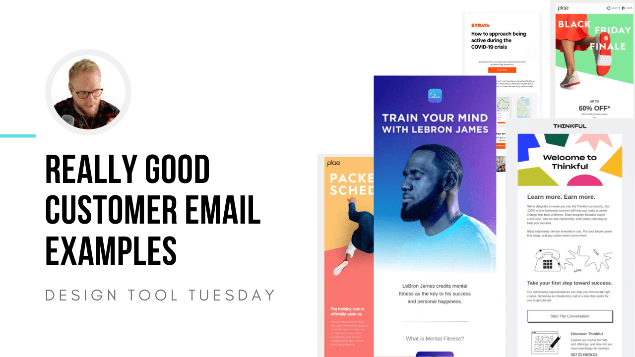 Really Good Customer Email Examples Design Tool Tuesday