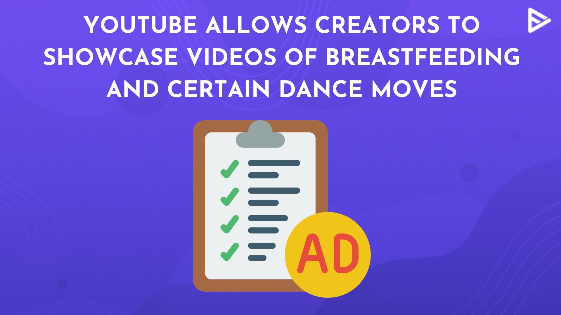 YouTube Adult Content Guideline Now Allows Creators To Showcase Videos