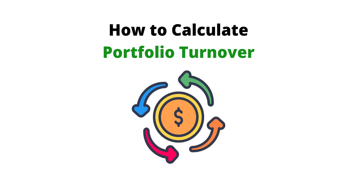 How to Calculate Portfolio Turnover Wisesheets Blog