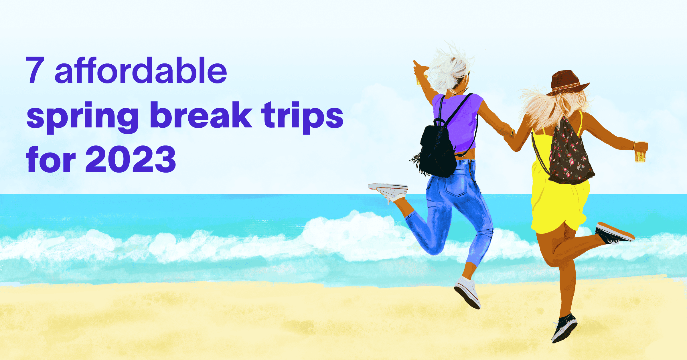7 affordable spring break destinations for 2023 Faye blog
