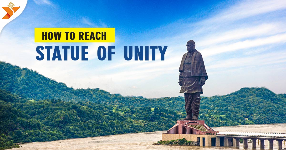 How to Reach The Statue of Unity From Major Cities